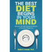 The Best Diet Begins in Your Mind: Eliminate the Eight Emotional Obstacles to Permanent Weight Loss