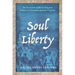 Soul Liberty: The Evolution of Black Religious Politics in Postemancipation Virginia