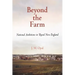 Beyond the Farm: National Ambitions in Rural New England