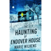 The Haunting of Endover House