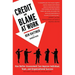 Credit and Blame at Work: How Better Assessment Can Improve Individual, Team and Organizational Success