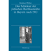 Das Schicksal der jüdischen Rechtsanwälte in Bayern nach 1933