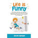 Life is Funny: Adult comedy book filled with funny short stories about the humorous world we live in