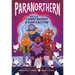 Paranorthern: And the Chaos Bunny A-Hop-Calypse
