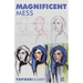 Magnificent Mess