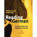 Reading German: A Course Book and Reference Grammar