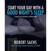 Start Your Day with a Good Night's Sleep: A Guide for Rest, Relaxation, and Blissful Sleep