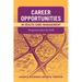Career Opportunities in Health Care Management: Perspectives from the Field: Perspectives from the Field