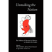 Unmaking the Nation: The Politics of Identity and History in Modern Sri Lanka
