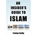 An Insider's Guide to Islam