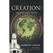Creation: Back to Bible Times