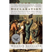 Declaration: The Nine Tumultuous Weeks When America Became Independent, May 1-July 4, 1776