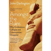 Amongst the Ruins: Why Civilizations Collapse and Communities Disappear