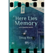 Here Lies Memory: A Pittsburgh Novel