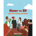 Elmer the Elf and His Flying Machine