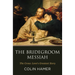 The Bridegroom Messiah
