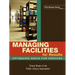 Managing Facilities for Results