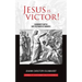 Jesus is Victor!: Blumhardt's Battle with the Powers of Darkness