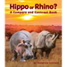 Hippo or Rhino? a Compare and Contrast Book