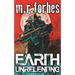 Earth Unrelenting