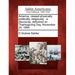 America, Viewed Physically, Politically, Religiously: A Discourse, Delivered on Thanksgiving Day, November 24, 1864.