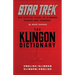 The Klingon Dictionary: The Official Guide to Klingon Words and Phrases