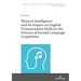 Musical Intelligence and Its Impact on English Pronunciation Skills in the Process of Second Language Acquisition