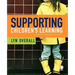 Supporting Children's Learning: A Guide for Teaching Assistants