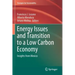 Energy Issues and Transition to a Low Carbon Economy: Insights from Mexico