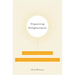 Organizing Enlightenment: Information Overload and the Invention of the Modern Research University