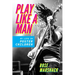 Play Like a Man: My Life in Poster Children