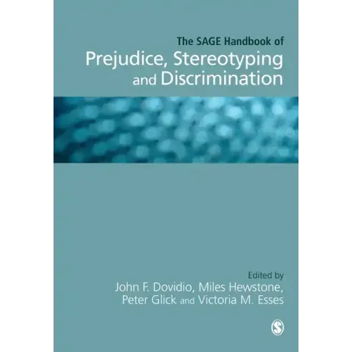 The SAGE Handbook of Prejudice, Stereotyping and Discrimination