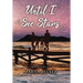 Until I See Stars