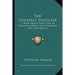 The Compleat Smuggler: A Book About Smuggling In England, America And Elsewhere Past And Present