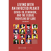 Living with an Infected Planet: Covid-19, Feminism, and the Global Frontline of Care
