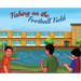 Fishing on the Football Field