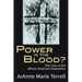 Power in the Blood?