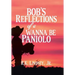 Bob's Reflections of a Wanna Be Paniolo