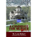 A Candidate For Murder: An Old Maids of Mercer Island Mystery