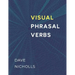 Visual Phrasal Verbs: Black-and-white version