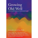 Growing Old Well