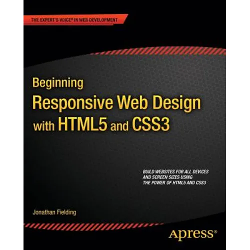 Beginning Responsive Web Design with HTML5 and CSS3