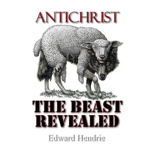 Antichrist: The Beast Revealed