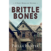 Brittle Bones