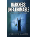 Darkness Unfathomable: A Fractured Tale