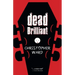 Dead Brilliant
