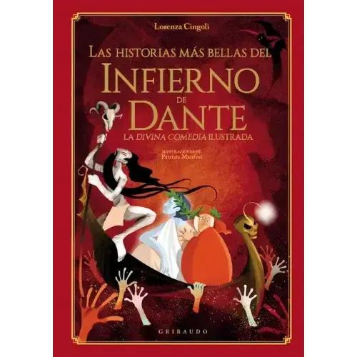 Historias Más Bellas del Infierno de Dante, Las