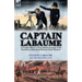Captain Labaume: A French Officer's First Hand Account of the Invasion of Russia & Retreat from Moscow