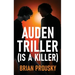 Auden Triller (Is A Killer)