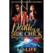Death Of A Side Chick